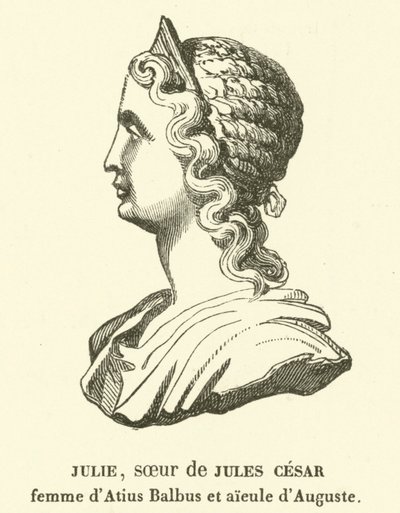 Giulia Minore, sorella di Giulio Cesare, moglie di Marco Azio Balbo e nonna materna di Augusto da French School