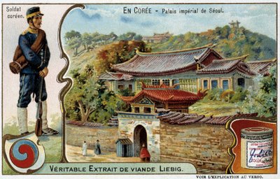 Corea: Palazzo Imperiale di Seoul e costume del soldato - cromolitografia Liébig, ca. 1900 da French School
