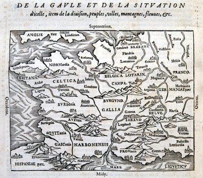 La Gallia, i suoi fiumi e le sue montagne - in "La Cosmographie universelle du bout du monde" di François de Belle Forest, ed. Sonnius, Parigi da French School