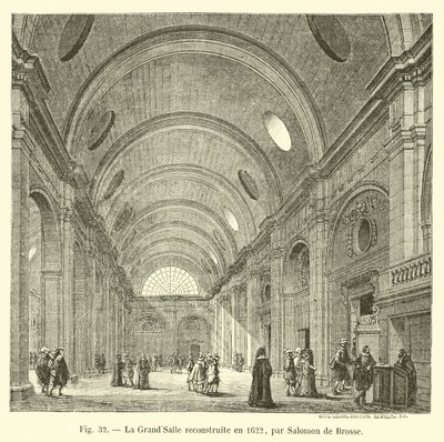La Grand-Salle ricostruita nel 1622, da Salomon de Brosse da French School