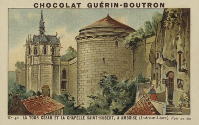 La Torre Cesare e la Cappella di San Uberto, a Amboise, Indre-et-Loire da French School