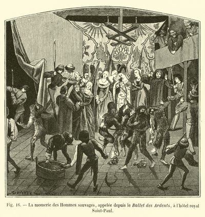 La momeria degli Uomini selvaggi, chiamata poi il Balletto degli Ardenti, all