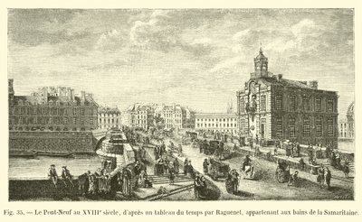 Le Pont-Neuf nel XVIII secolo, da un dipinto del tempo di Raguenet, appartenente ai bagni della Samaritaine da French School