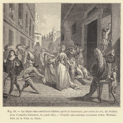 La partenza dei comici italiani, dopo la chiusura, per ordine del re, del teatro della Comédie-Italienne, il 4 maggio 1697 (incisione) da French School