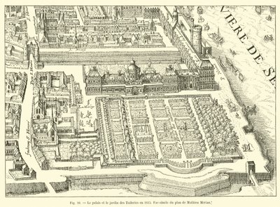 Il palazzo e il giardino delle Tuileries nel 1615, fac-simile del piano di Mathieu Merian da French School
