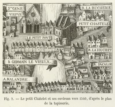 Il piccolo Chatelet e i suoi dintorni verso il 1540, secondo il piano dell