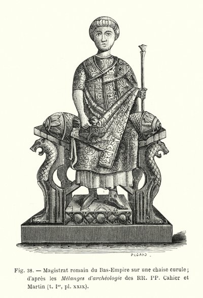 Magistrato romano del Basso Impero su una sedia curule; dai Mélanges d