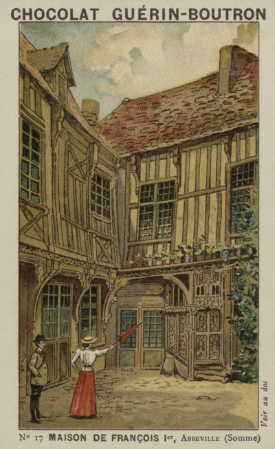 Casa di Francesco I, Abbeville, Somme da French School