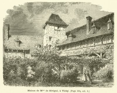 Casa di Madame de Sevigne, a Vichy (incisione) da French School