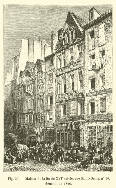 Casa della fine del XVI secolo, via Saint-Denis, n. 90, demolita nel 1846 da French School
