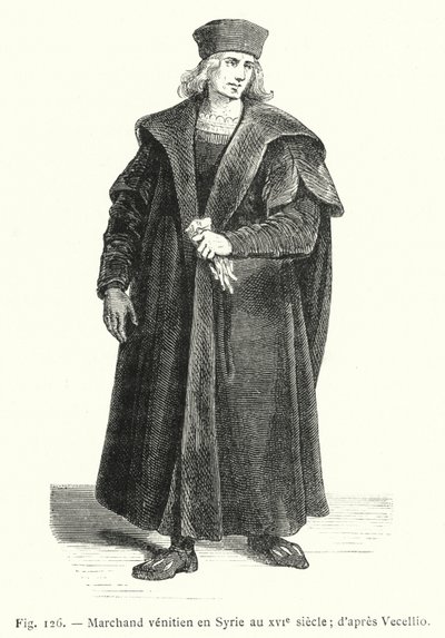 Mercante veneziano in Siria nel XVI secolo; secondo Vecellio da French School