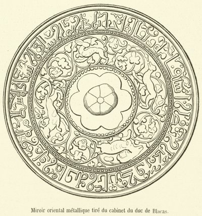 Specchio orientale metallico dal gabinetto del duca di Blacas (incisione) da French School