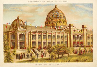Palazzo delle Belle Arti, Esposizione Universale 1889, Parigi da French School