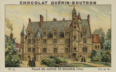 Palazzo di Giustizia di Beauvais, Oise da French School