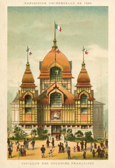Padiglione delle Colonie Francesi, Esposizione Universale 1889, Parigi da French School