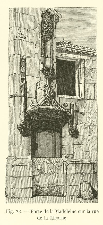 Porta della Madeleine sulla rue de la Licorne da French School