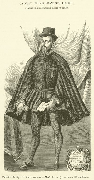 Ritratto autentico di Pizarro, conservato al Museo di Lima da French School