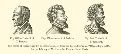 Ritratto di J. Daurat, Ritratto di Jodelle, Ritratto di P. Ronsard (incisione) da French School