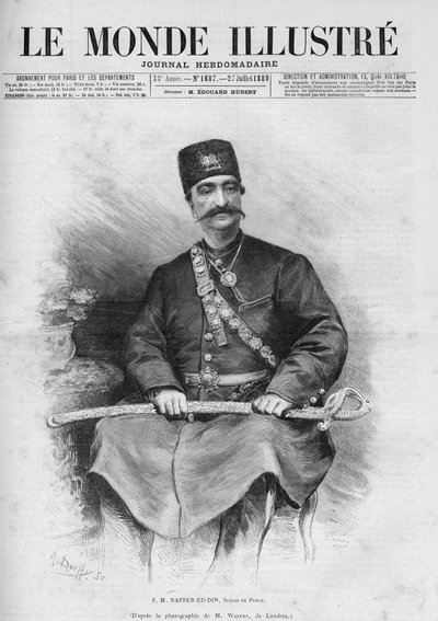 Ritratto di Nasser Ed Din (1831-1896), Scià di Persia (Iran). Anche chiamato Nasseredin Shah, Nasserer-al-Din Shah Qajar, Nasser al-Din Shah Qajar, Nassiruddin Shah. Da "Le Monde Illustré" No. 1687 del 27 luglio da French School