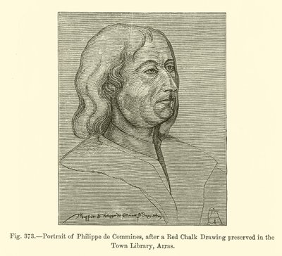 Ritratto di Philippe de Commines, dopo un disegno a gesso rosso conservato nella Biblioteca Comunale di Arras (incisione) da French School