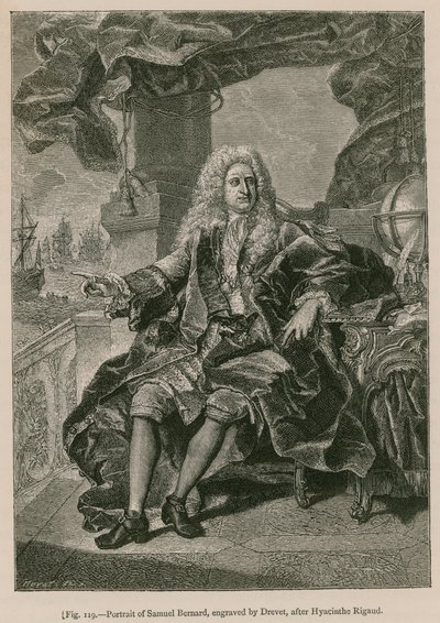 Ritratto di Samuel Bernard, inciso da Drevet, dopo Hyacinthe Rigaud da French School