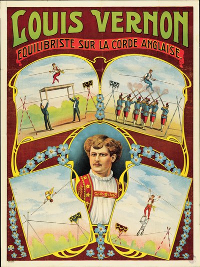 Poster pubblicitario delle esibizioni di funambolismo di Louis Vernon da French School