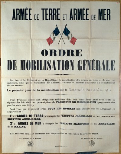 Manifesto che annuncia la mobilitazione generale in Francia, 2 agosto 1914 dal Ministero della Guerra e della Marina da French School