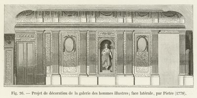 Progetto di decorazione della galleria degli uomini illustri; lato laterale, di Pietre, 1778 da French School