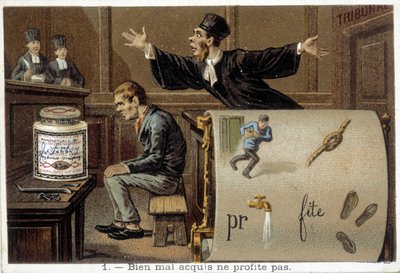 Rebus e scena che illustra il proverbio "Il male acquisito non porta mai profitto" - Chromo Liebig da French School