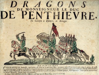 Poster di reclutamento di un Reggimento di Dragoni di Monsignore il Duca di Penthievre. 18° secolo. Parigi, Museo dell