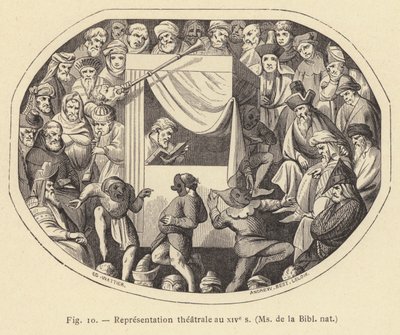 Rappresentazione teatrale nel XIV secolo, Ms della Bibl nat (incisione) da French School