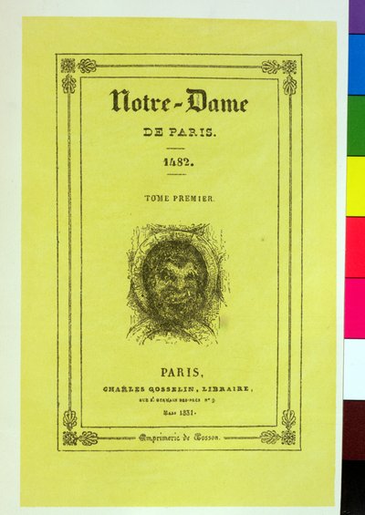 Riproduzione della copertina della prima edizione di Notre-Dame de Paris di Victor Hugo (1802-85) pubblicata nel 1831 da French School