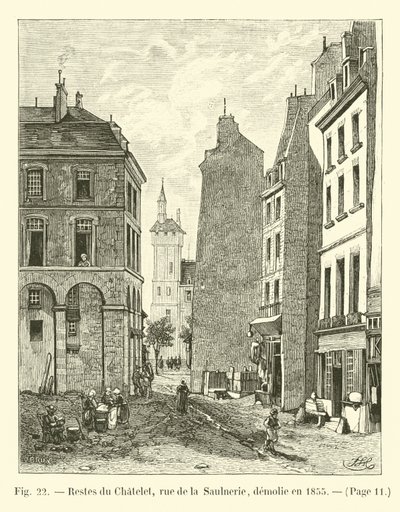 Resti del Chatelet, rue de la Saulnerie, demolito nel 1855 da French School