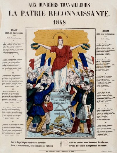 Rivoluzione del 1848 e nascita della seconda repubblica: manifesto e canzone intitolata "Ai lavoratori, la patria riconoscente", la Repubblica è salutata dai lavoratori. 1848 Parigi, Museo Carnavalet da French School