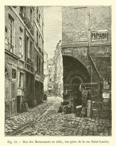 Rue des Marmousets nel 1865, vista presa da rue Saint-Landry da French School