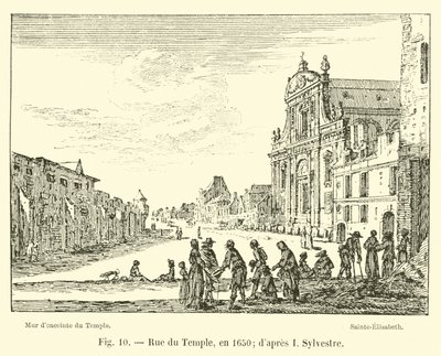 Rue du Temple, nel 1650; da I. Sylvestre da French School