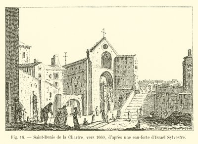 Saint-Denis de la Chartre, verso il 1660, da un