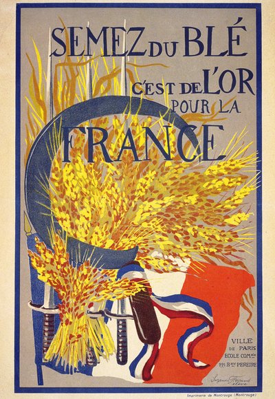 Seminare grano è oro per la Francia - manifesto da French School