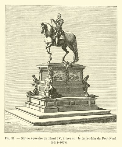 Statua equestre di Enrico IV, eretta sul terrapieno del Pont-Neuf, 1614-1635 da French School