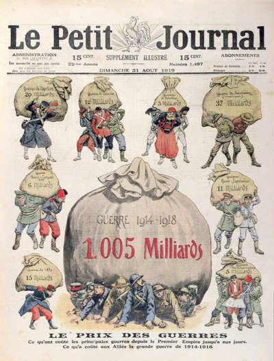 Il costo delle guerre dal periodo napoleonico fino alla prima guerra mondiale, copertina di Le Petit Journal, 31 agosto 1919 da French School