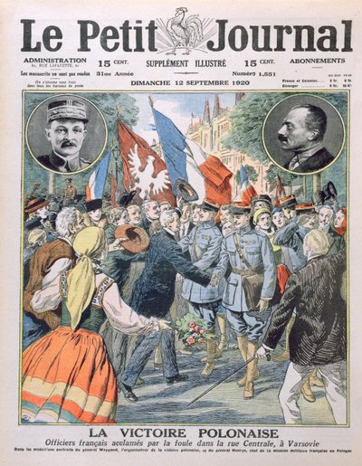 La vittoria polacca, ufficiali francesi acclamati dalla folla nella strada centrale di Varsavia, illustrazione di copertina di Le Petit Journal, 12 settembre 1920 da French School