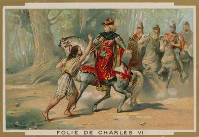 La follia di re Carlo VI di Francia, 1392 da French School
