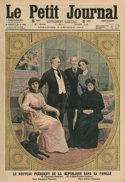 Il nuovo Presidente della Repubblica Francese, Raymond Poincare, con la sua famiglia, illustrazione di copertina da 