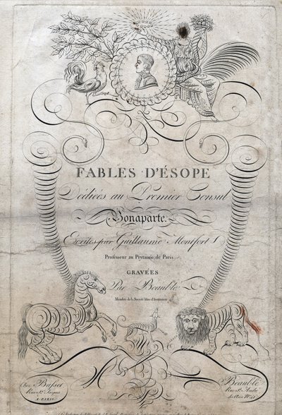 Pagina del titolo di “Favole di Esopo”. (scrittore greco Esopo, VI secolo a.C.) dedicata al primo console Bonaparte, scritta da Guillaume Montfort e incisa da Beauble nel 1801 da French School