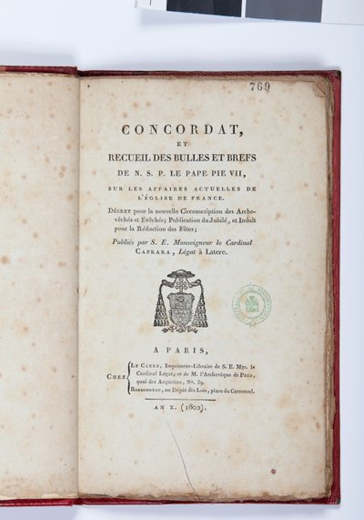 Pagina del titolo del Concordato e Raccolta delle bolle e brevi di N. S. P. il Papa Pio VII, pubblicato da Giovanni Battista Caprara, Parigi, Chez Le Clers, 1802 da French School