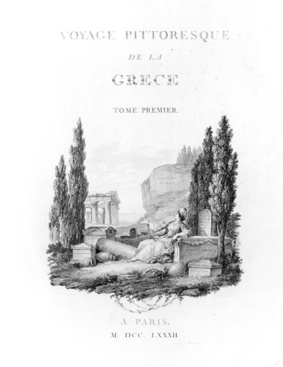 Pagina del titolo di Voyage Pittoresque de la Grece di Choiseul-Gouffier, pubblicato nel 1782 da French School