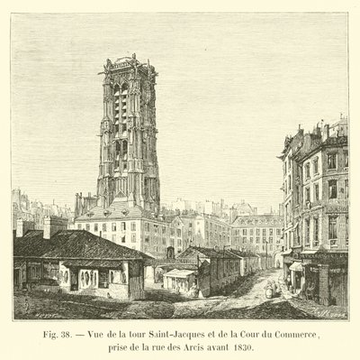 Veduta della torre Saint-Jacques e della Cour du Commerce, presa dalla rue des Arcis prima del 1830 da French School