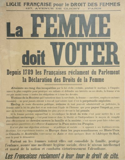 Le donne devono votare, poster che incoraggia le donne a lottare per il diritto di voto, 1914 da French School