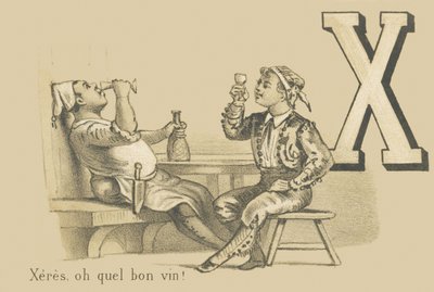 Xeres, oh che buon vino! da French School