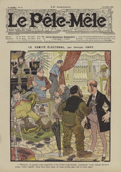 Il comitato elettorale. Illustrazione per Le Pele-Mele, 1906 da Georges Antonin Henri Mory